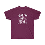Faith Moves Mountains Tee