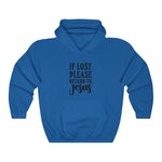If You Lost Please Return To Jesus Hoodie