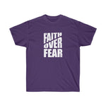 Faith Over Fear Tee
