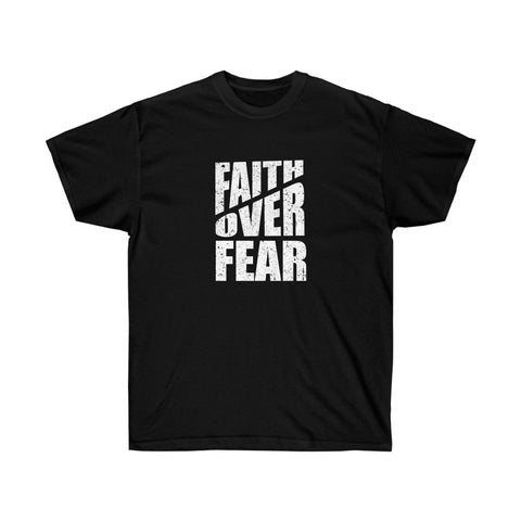 Faith Over Fear Tee