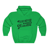 Gods Never Makes Errors Hoodie
