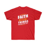 Faith Makes Things Possible Tee