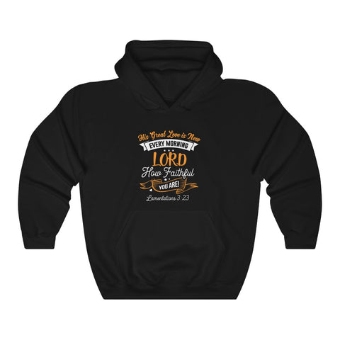 How Faithful You Are Hoodie