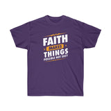 Faith Makes Things Possible Tee