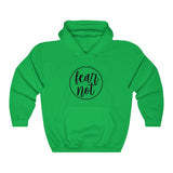 Fear Not Hoodie