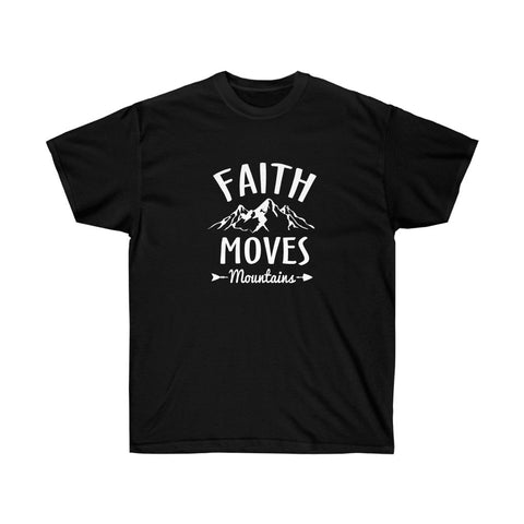 Faith Moves Mountains Tee