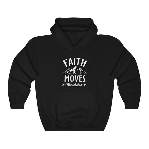 Faith Moves Mountains Hoodie