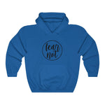 Fear Not Hoodie
