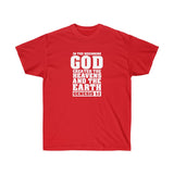 If The Beginning God Created The Heavens Tee