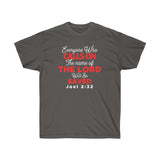 Calls On The Name Of Lord Will Be Saved Tee