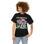 Chillin with my Peeps