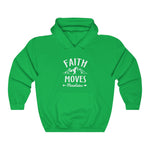 Faith Moves Mountains Hoodie