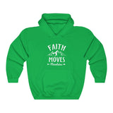 Faith Moves Mountains Hoodie