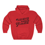 Gods Never Makes Errors Hoodie
